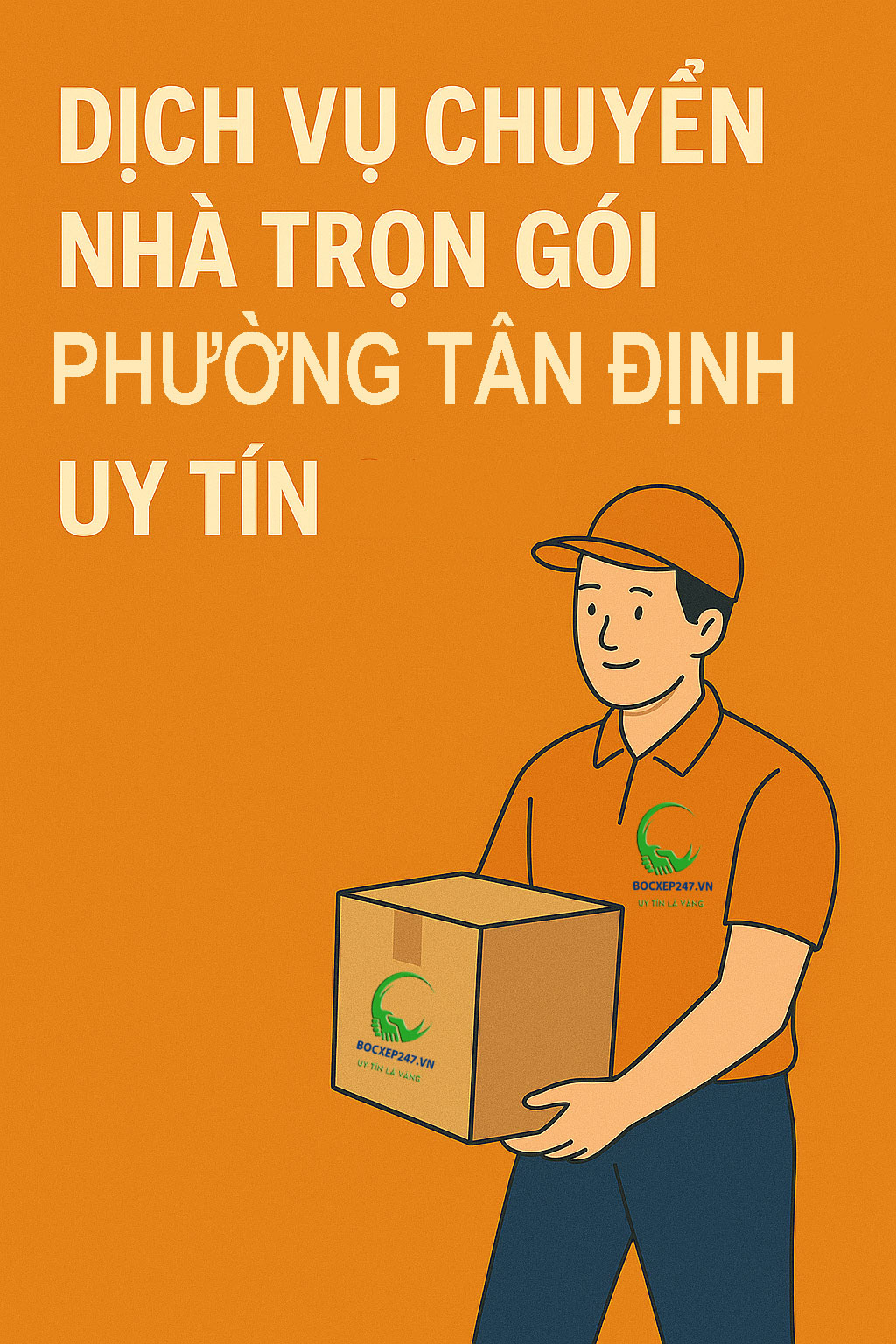 Dịch vụ chuyển nhà trọn gói Phường Tân Định