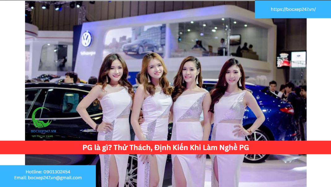 PG là gì? Thử Thách, Định Kiến Khi Làm Nghề PG