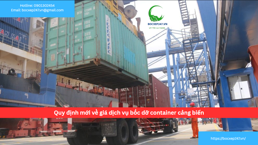 Quy định mới về giá dịch vụ bốc dỡ container cảng biển