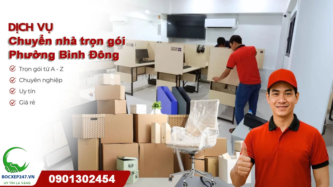 Dịch vụ chuyển nhà trọn gói Phường Bình Đông