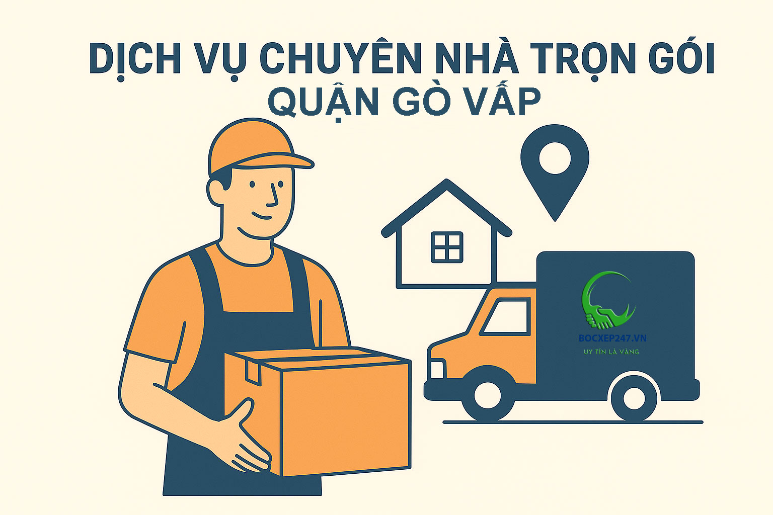 Bảng báo giá dịch vụ chuyển nhà trọn gói quận Gò Vấp - Dịch vụ bốc xếp 247