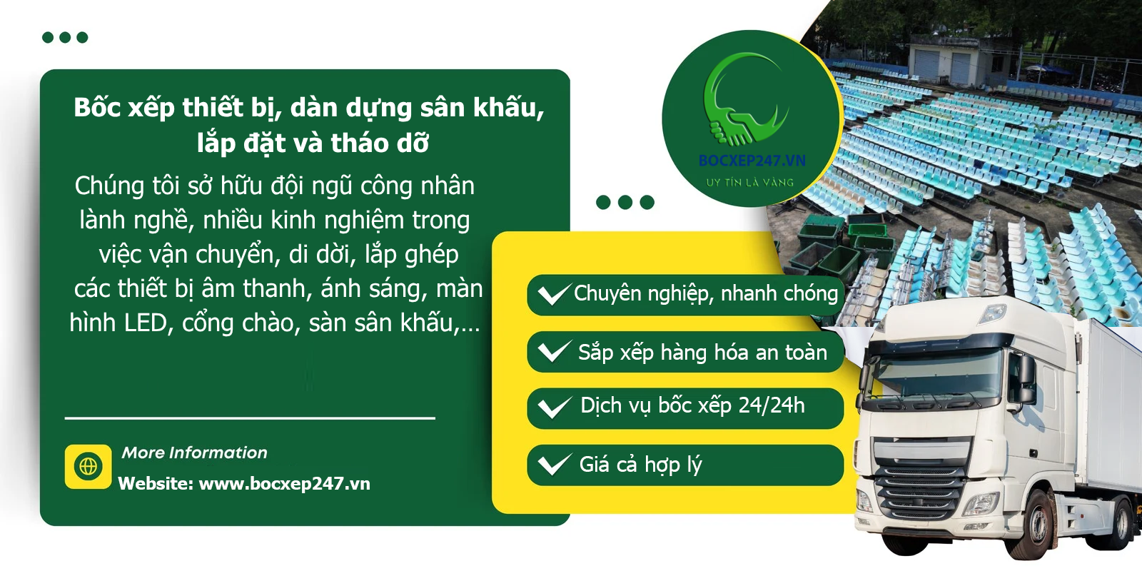 Bốc xếp thiết bị, dàn dựng sân khấu, lắp đặt và tháo dỡ