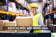 Bảng báo giá bốc xếp hàng hóa tại Quận Phú Nhuận