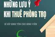 Thuê trọ lần đầu và những lưu ý mà sinh viên cần nên tránh
