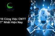 Top 10 Công Việc CNTT "HOT" Nhất Hiện Nay: Cơ Hội và Lộ Trình Phát Triển