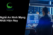 Top Nghề An Ninh Mạng Hot Nhất Hiện Nay – Lương Cao, Dễ Phát Triển