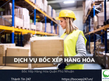 Bảng báo giá bốc xếp hàng hóa tại Quận Phú Nhuận