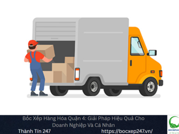 Bảng báo giá bốc xếp hàng hóa tại Quận 4