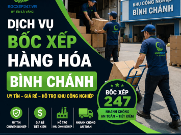 Dịch vụ bốc xếp hàng hóa Bình Chánh uy tín, giá rẻ, hỗ trợ khu công nghiệp