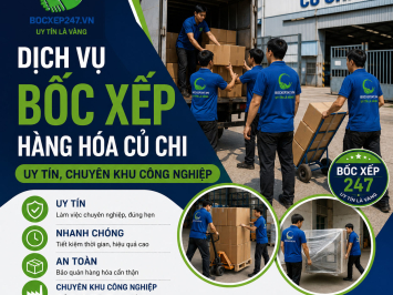 Dịch vụ bốc xếp hàng hóa Củ Chi uy tín, chuyên khu công nghiệp