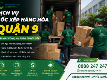 Dịch vụ bốc xếp hàng hóa quận 9 nhanh chóng, an toàn tuyệt đối