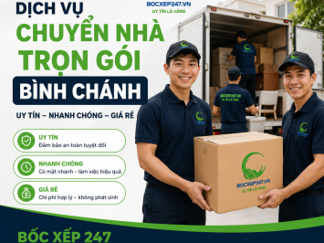 Dịch Vụ Chuyển Nhà Trọn Gói Bình Chánh Uy Tín, Nhanh Chóng, Giá Rẻ