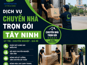 Dịch Vụ Chuyển Nhà Trọn Gói Tây Ninh Uy Tín, Chuyên Nghiệp, Giá Rẻ
