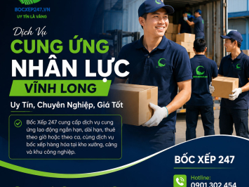 Dịch Vụ Cung Ứng Nhân Lực Vĩnh Long Uy Tín, Chuyên Nghiệp, Giá Tốt