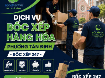 Dịch Vụ Bốc Xếp Hàng Hóa Phường Tân Định - Thành Tín 247
