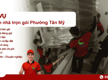 Dịch vụ chuyển nhà trọn gói Phường Tân Mỹ