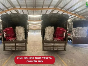 Kinh nghiệm thuê taxi tải chuyển trọ giá rẻ, uy tín