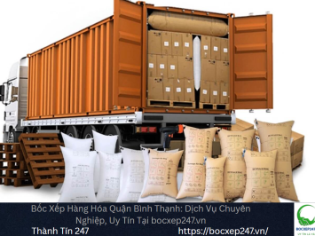 Bảng báo giá bốc xếp hàng hóa tại Quận Bình Thạnh