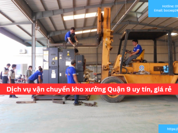 Bảng báo giá dịch vụ vận chuyển kho xưởng Quận 9 uy tín, giá rẻ