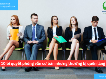 10 bí quyết phỏng vấn cơ bản nhưng thường bị quên lãng