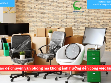 Làm thế nào để chuyển văn phòng mà không ảnh hưởng đến công việc kinh doanh?
