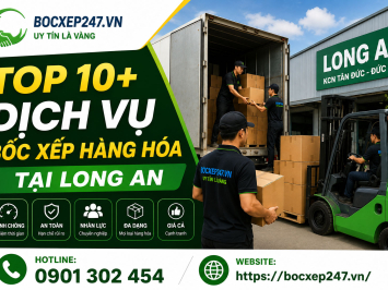 Top 10+ Dịch Vụ Bốc Xếp Hàng Hóa tại Long An