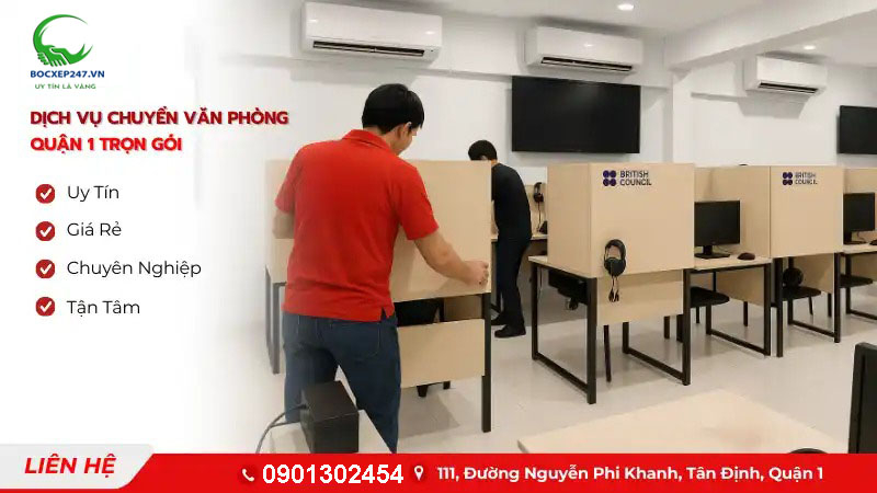 Dịch vụ chuyển văn phòng quận 1 trọn gói giá rẻ uy tín