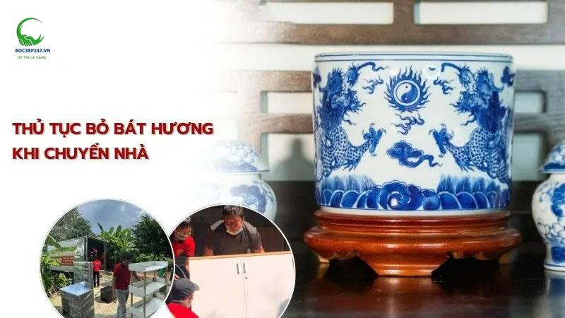 Hướng dẫn thủ tục bỏ bát hương khi chuyển nhà