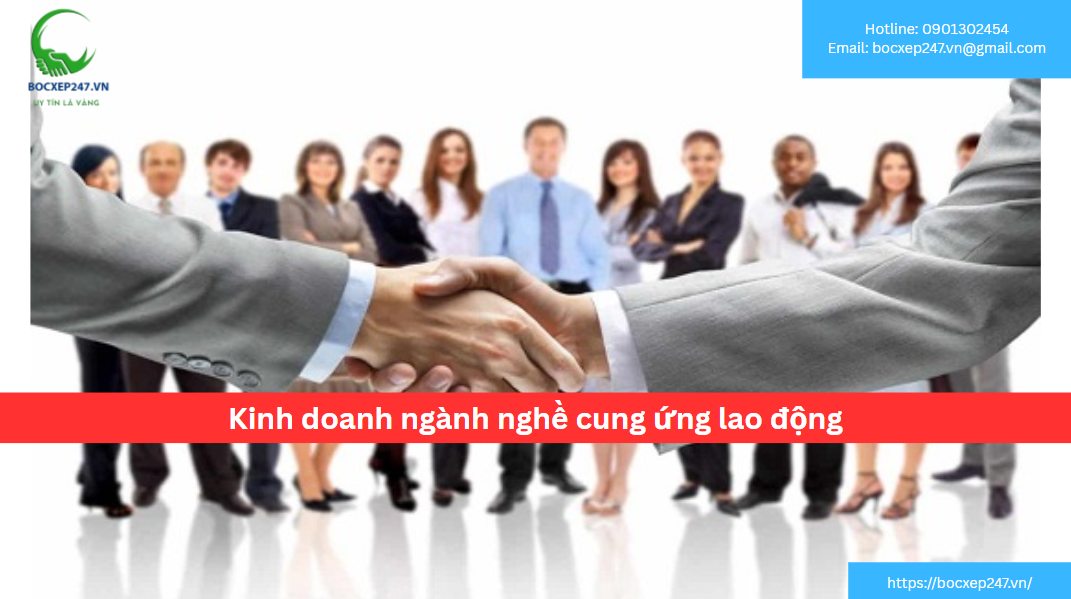 Điều kiện để kinh doanh dịch vụ cung ứng lao động