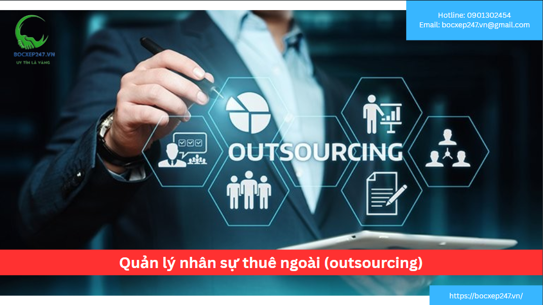 Quản lý nhân sự thuê ngoài (outsourcing)