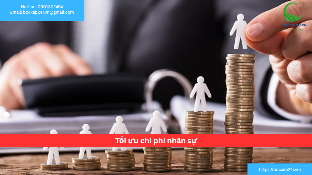 Tối ưu chi phí nhân sự