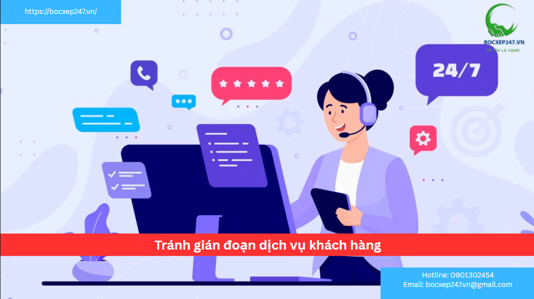 Tránh gián đoạn dịch vụ khách hàng