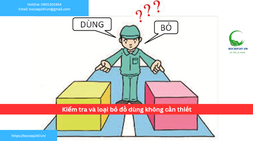 Kiểm tra và loại bỏ đồ dùng không cần thiết