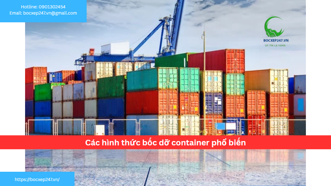 Các hình thức bốc dỡ container phổ biến