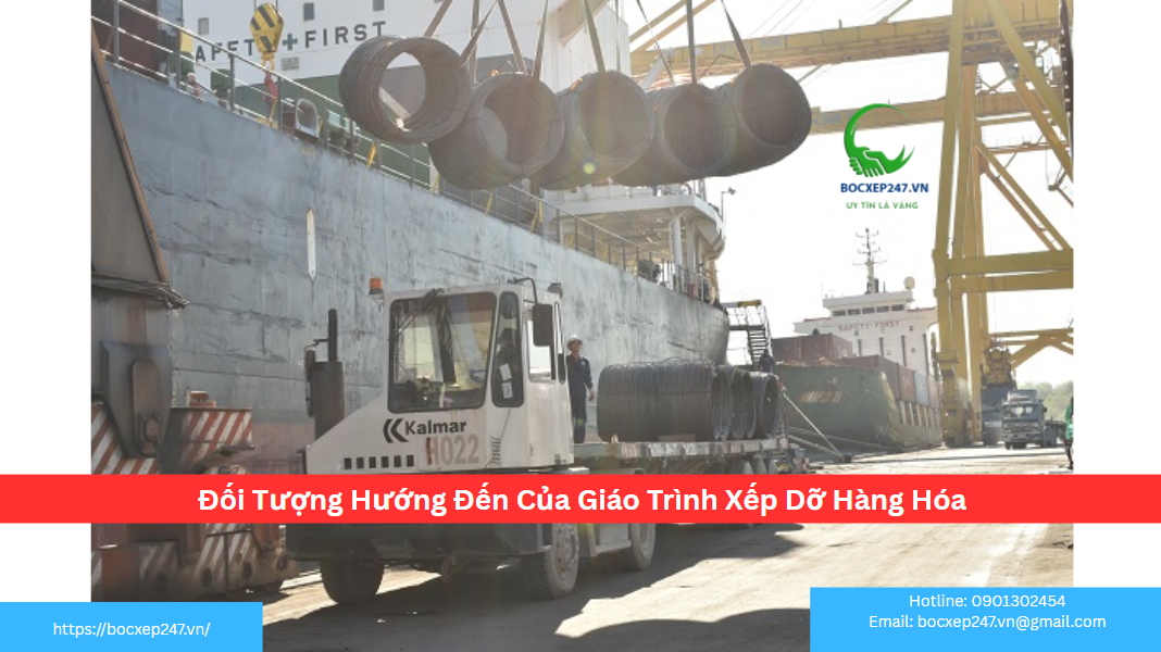 Đối Tượng Hướng Đến Của Giáo Trình Xếp Dỡ Hàng Hóa