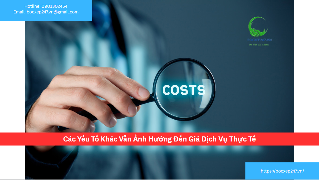 Các Yếu Tố Khác Vẫn Ảnh Hưởng Đến Giá Dịch Vụ Thực Tế