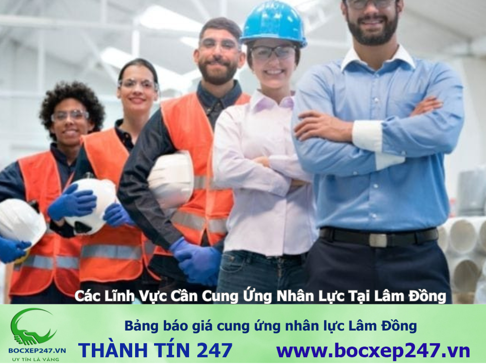 Bảng báo giá cung ứng nhân lực Lâm Đồng