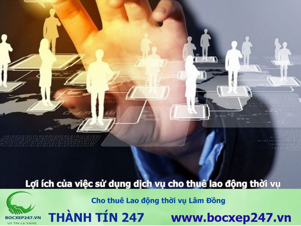 Cho thuê Lao động thời vụ Lâm Đồng