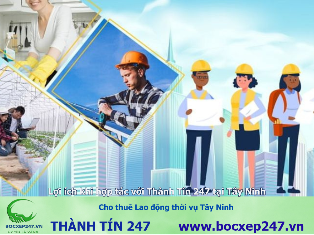 Cho thuê Lao động thời vụ Tây Ninh