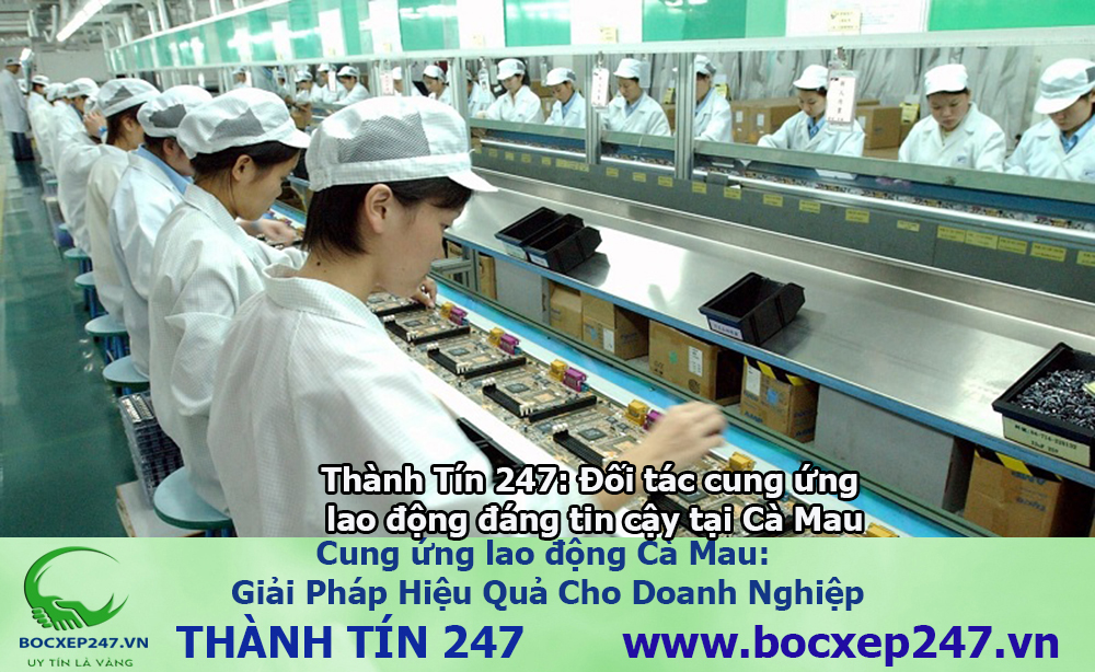 Bảng báo giá cung ứng lao động Cà Mau