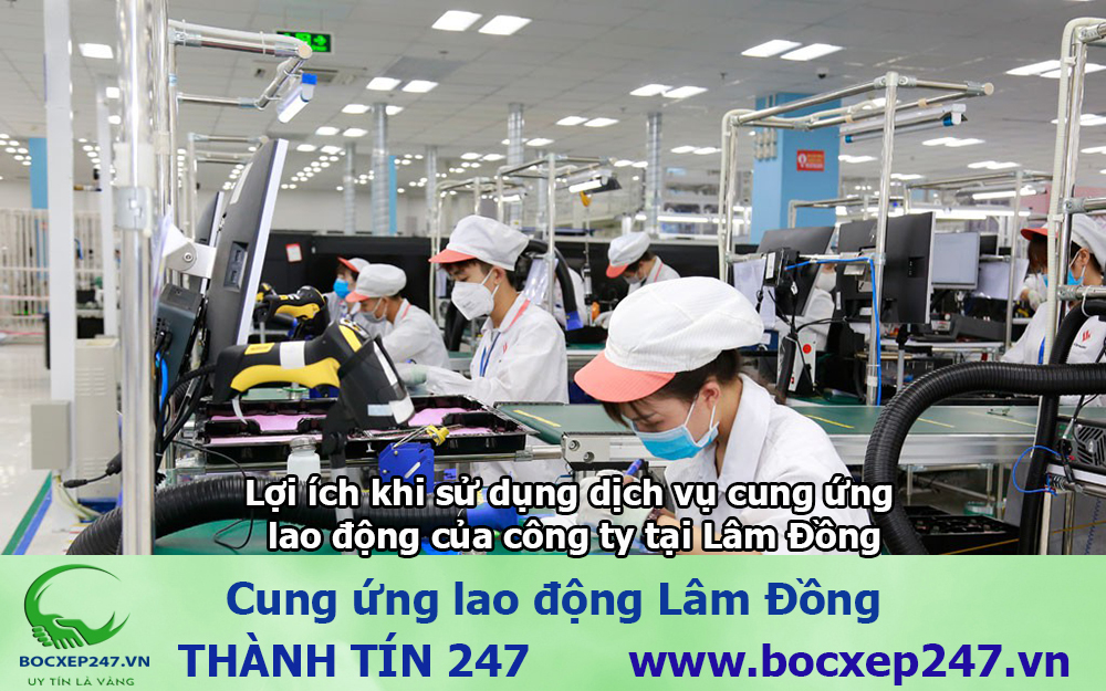 Bảng báo giá cung ứng lao động Lâm Đồng
