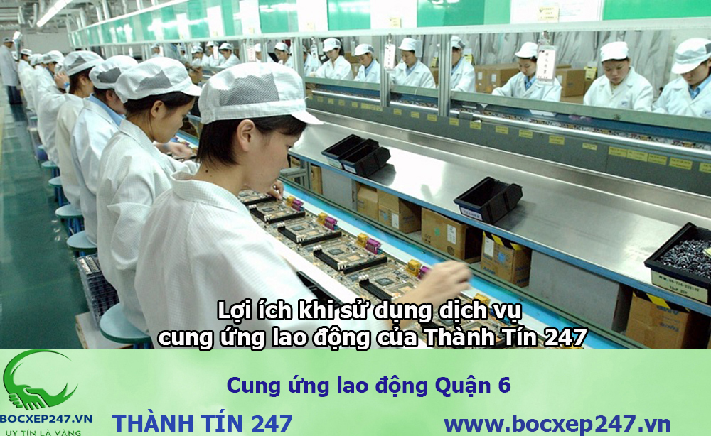 Bảng báo giá cung ứng lao động Quận 6