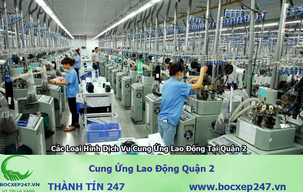 Bảng báo giá cung ứng lao động Quận 2