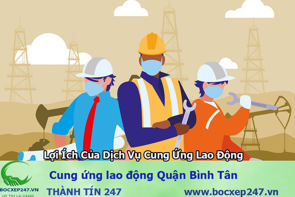 Cung ứng lao động Quận Bình Tân