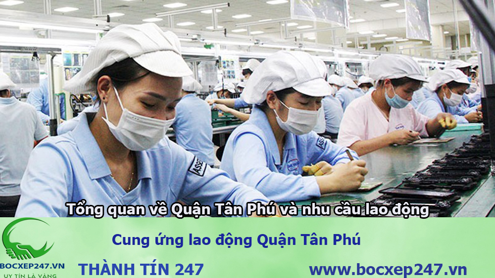 Cung ứng lao động Quận Tân Phú
