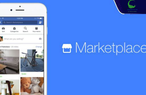 Marketplace nền tảng bán hàng mới của Facebook