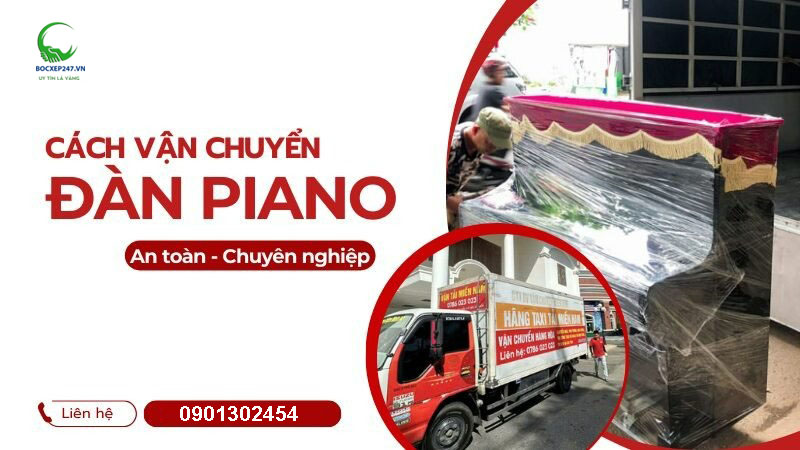 cách vận chuyển đàn piano
