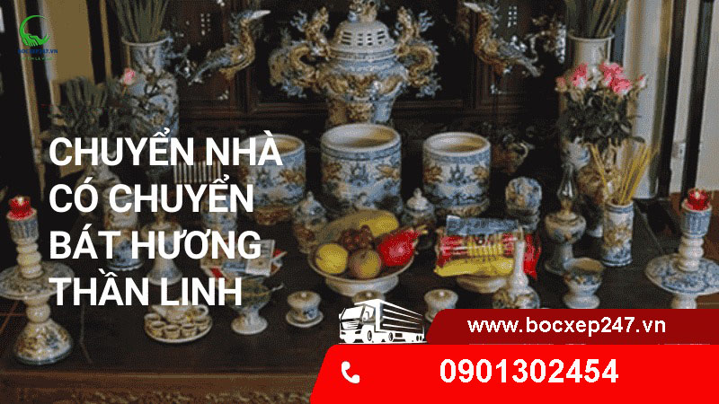 Chuyển nhà có chuyển bát hương Thần Linh không?