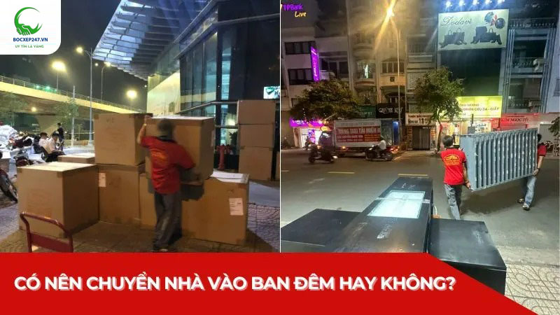 có nên chuyển nhà vào ban đêm