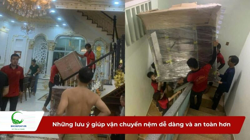 Những lưu ý giúp vận chuyển nệm dễ dàng và an toàn hơn